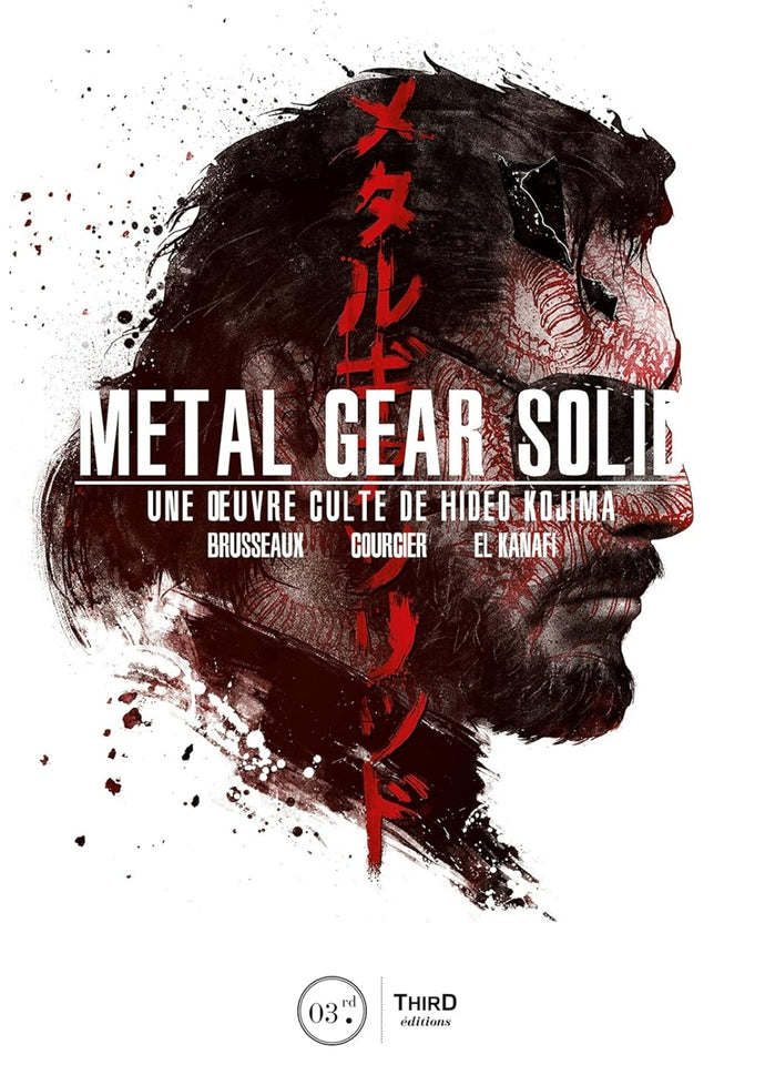 Metal Gear Solid: Une œuvre culte de Hideo Kojima (Sagas) (French Edition)